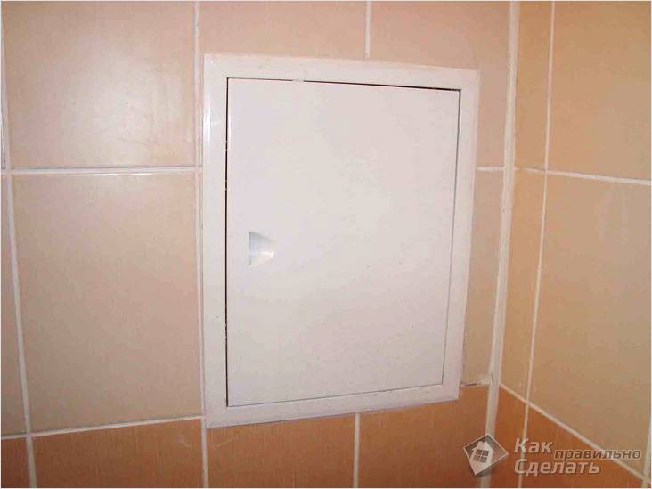 Ревизионный люк под плитку своими руками