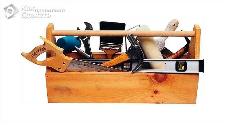 Ящик для инструментов своими руками